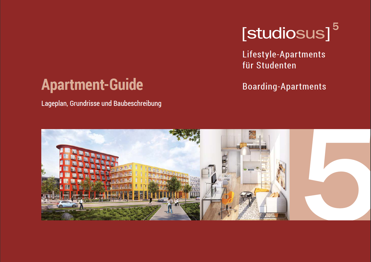 Titelseite des Apartment-Guides des studiosus 5 Neubauprojekts mit Lifestyle-Apartments für Studenten in Augsburg inklusive Lageplan des Apartmenthauses, Grundrissen der Wohnungen und Baubeschreibung
